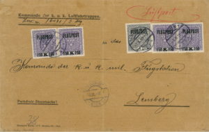 Služební dopis z Velitelství rakousko-uherského letectva (“Kommando der k.u.k. Luftfahrtruppen“) adresovaný Velitelství letecké stanice Lvov, který byl dopraven roku 1918  leteckou poštou na lince Vídeň-Krakov-Lvov. 